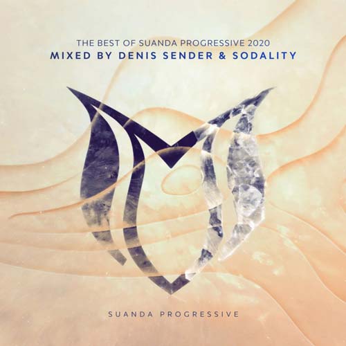 Cover for Denis Sender & Sodality - The Best Of Suanda Progressive 2020 - 2020