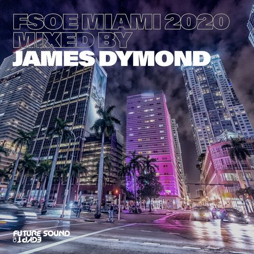Cover for James Dymond - FSOE Miami 2020 - 2020