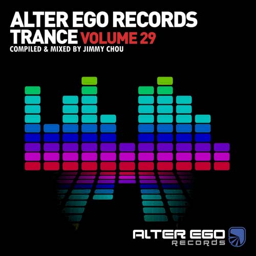 Cover for Jimmy Chou - Alter Ego Trance Vol. 29 - 2021