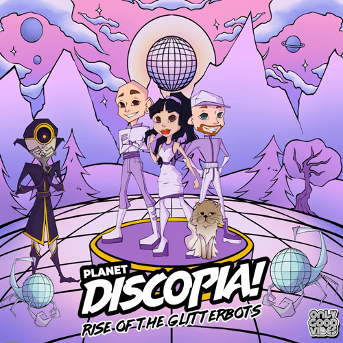 Cover for Natasha Kitty Katt & The Knutsens - Planet Discopia! Rise Of The Glitterbots - 2022
