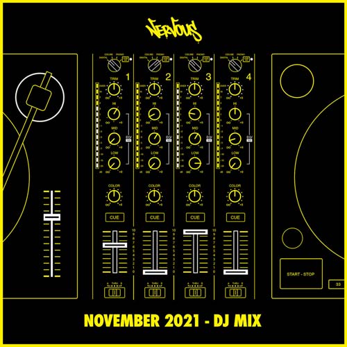 Cover for Nervous - November 2021 - DJ Mix - 2021