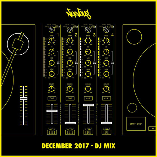 Cover for Nervous - December 2017 - DJ Mix - 2017