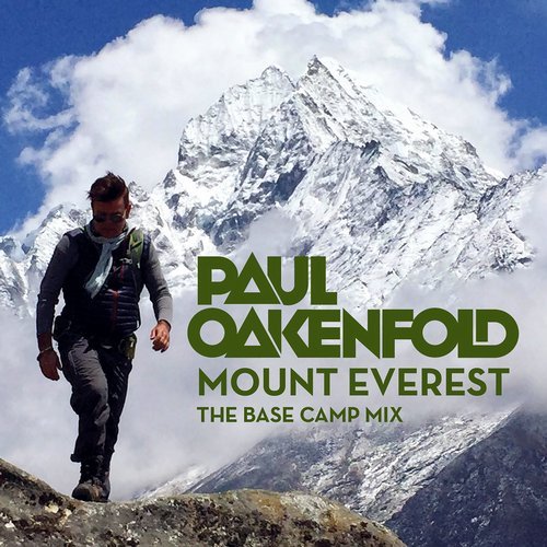 Cover for Paul Oakenfold - Mount Everest - The Base Camp Mix - 2018