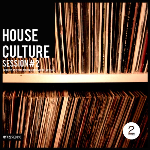 Cover for Rich & Stealth - House Culture Session #2 - 2018