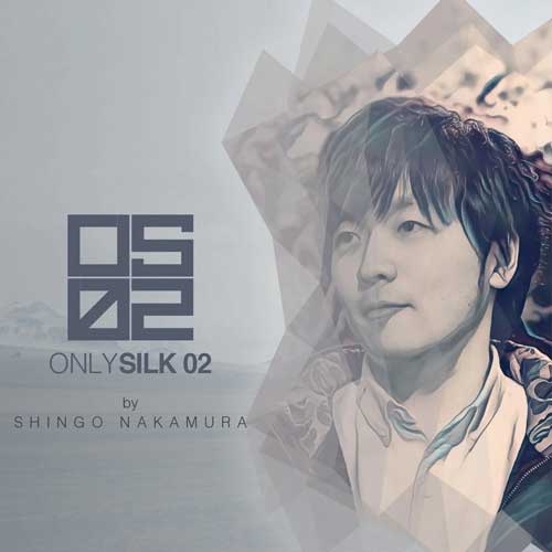 Cover for Shingo Nakamura - Only Silk 02 - 2014