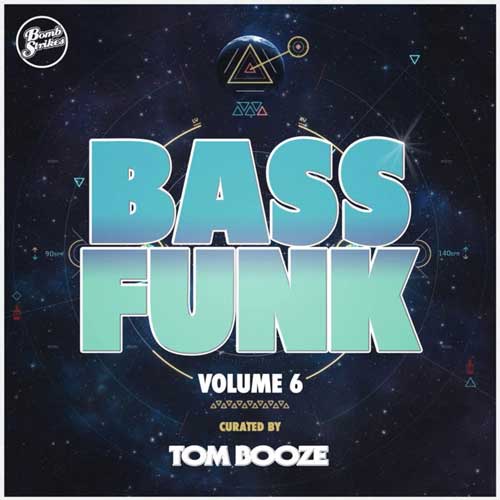Cover for Tom Booze - Bass Funk Vol. 6 - 2022